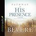 Pathway to His Presence