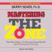 Mastering the Zone