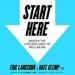 Start Here: Master the Lifelong Habit of Well-Being