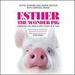 Esther the Wonder Pig