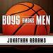 Boys Among Men