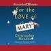 For the Love of Mary