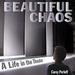 Beautiful Chaos: A Life in the Theater