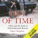 Out of Time: 1966 and the End of Old-Fashioned Britain