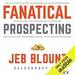 Fanatical Prospecting