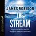 The Stream: Refreshing Hearts and Minds, Renewing Freedom's Blessings