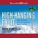 High-Hanging Fruit