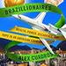 Brazillionaires
