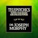 Telepsychics: Tapping Your Hidden Subconscious Powers