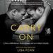 Carry On: A Story of Resilience, Redemption, and an Unlikely Family