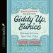 Giddy Up, Eunice: Because Women Need Each Other
