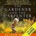 The Gardener and the Carpenter