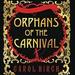 Orphans of the Carnival