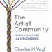 The Art of Community: Seven Principles for Belonging