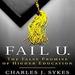 Fail U.: The False Promise of Higher Education