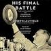 His Final Battle: The Last Months of Franklin Roosevelt