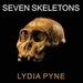 Seven Skeletons
