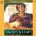 Rachel & Leah: Woman of Genesis, Book 3