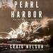 Pearl Harbor: From Infamy to Greatness