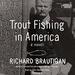 Trout Fishing in America