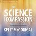 The Science of Compassion