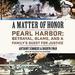 A Matter of Honor: Pearl Harbor