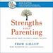 Strengths Based Parenting