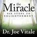 The Miracle: Six Steps to Enlightenment