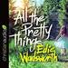 All the Pretty Things