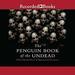 The Penguin Book of the Undead