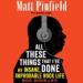All These Things That I've Done