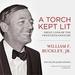 A Torch Kept Lit: Great Lives of the Twentieth Century