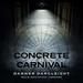 Concrete Carnival