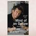 Mind of an Outlaw: Selected Essays