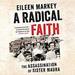 A Radical Faith: The Assassination of Sister Maura
