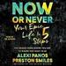 Now or Never: Your Epic Life in 5 Steps