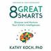 8 Great Smarts: Discover and Nurture Your Child's Intelligences