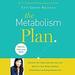 The Metabolism Plan