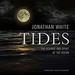 Tides: The Science and Spirit of the Ocean