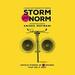 Storm the Norm: Untold Stories of 20 Brands That Did It Best