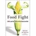Food Fight: GMOs and the Future of the American Diet
