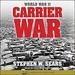 World War II: Carrier War