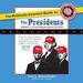 The Politically Incorrect Guide to the Presidents, Part 1