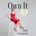 Own It: The Power of Women at Work