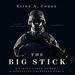 The Big Stick
