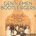 Gentlemen Bootleggers