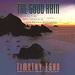 The Good Rain: Across Time and Terrain in the Pacific Northwest