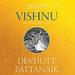 7 Secrets of Vishnu: The Hindu Trinity Series