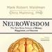 NeuroWisdom: The New Brain Science of Money, Happiness, and Success