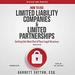 How to Use Limited Liability Companies and Limited Partnerships
